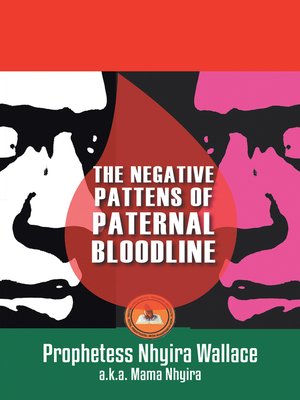 cover image of The Negative Patterns of Paternal Bloodline
